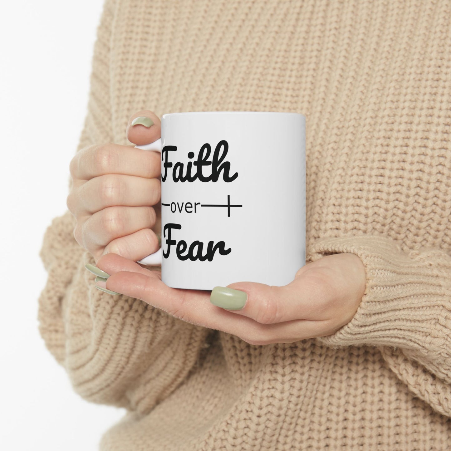 Faith Over Fear Christian Bible Verse Ceramic Mug (11oz, 15oz)