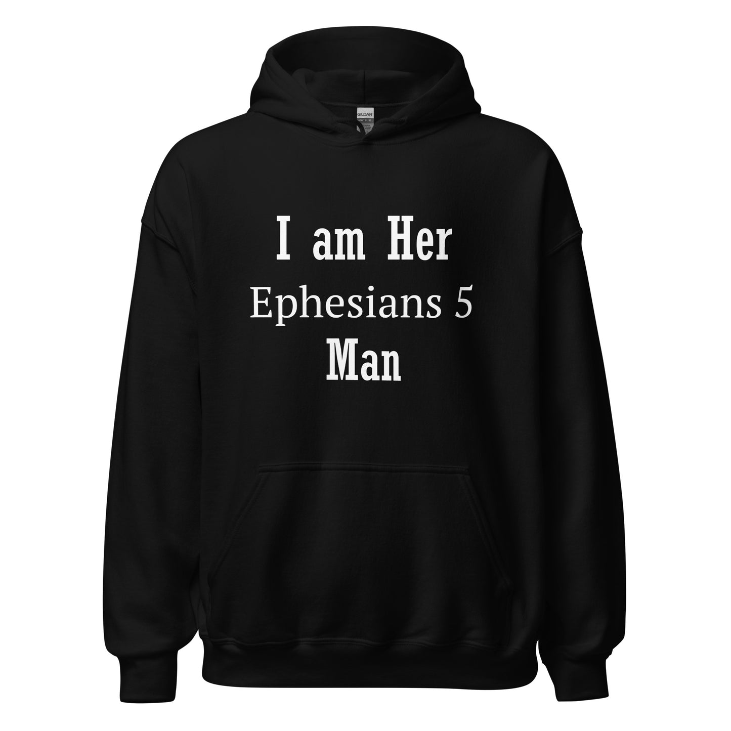 I am Her Ephesians 5 Man Christian Man Bible Verse Hoodie