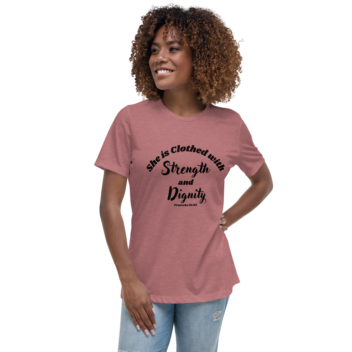 Women's She Is Clothed With Strength and Dignity Proverbs 31 Christian Tee
