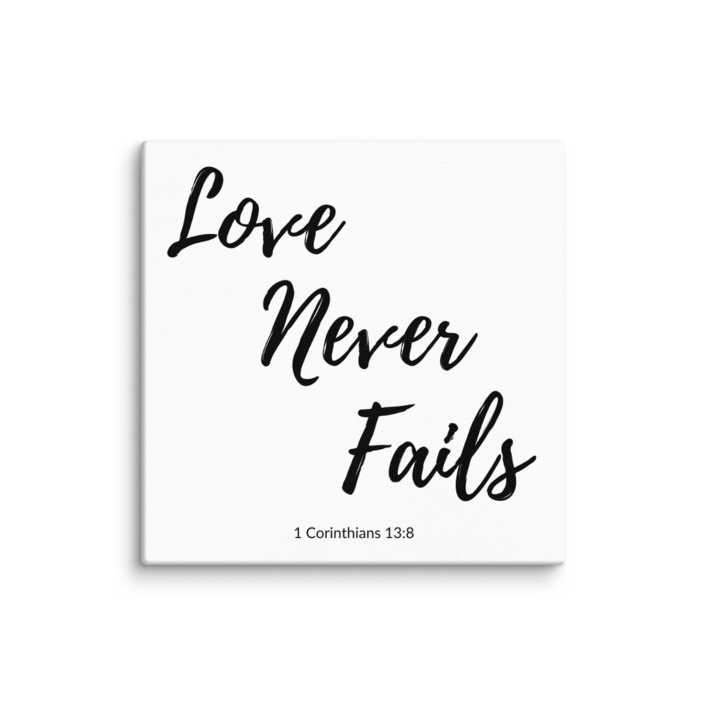 Love Never Fails 8 X 8 Christian Bible Verse Wall Canvas