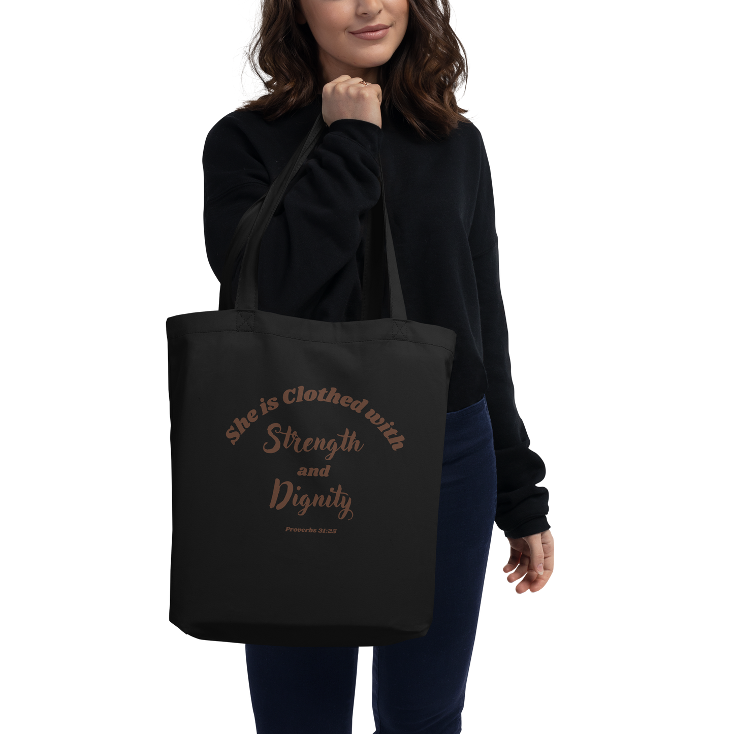 She is Clothed with Strength & Dignity Proverbs 31:25 Bible Verse Eco Tote Bag