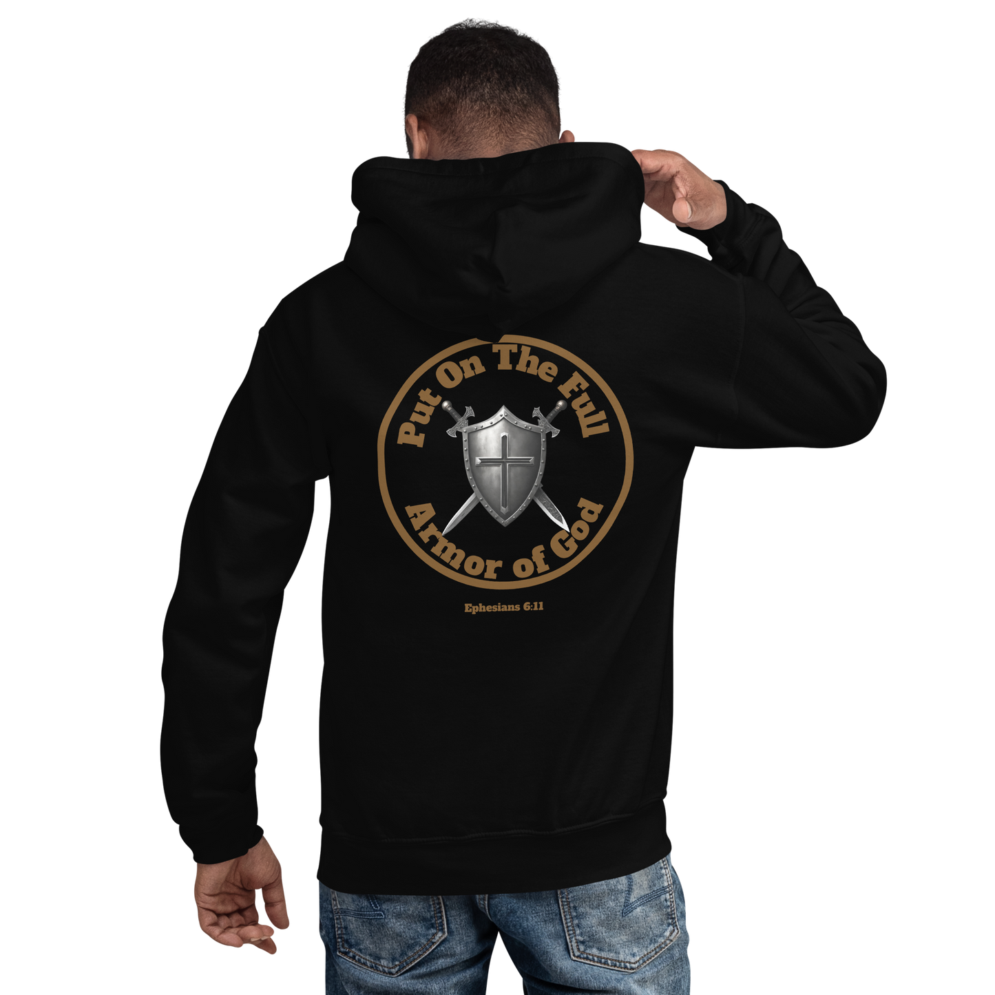 Christian Hoodie Put on the Full Armor of God Ephesians 6:11 Unisex Hoodie