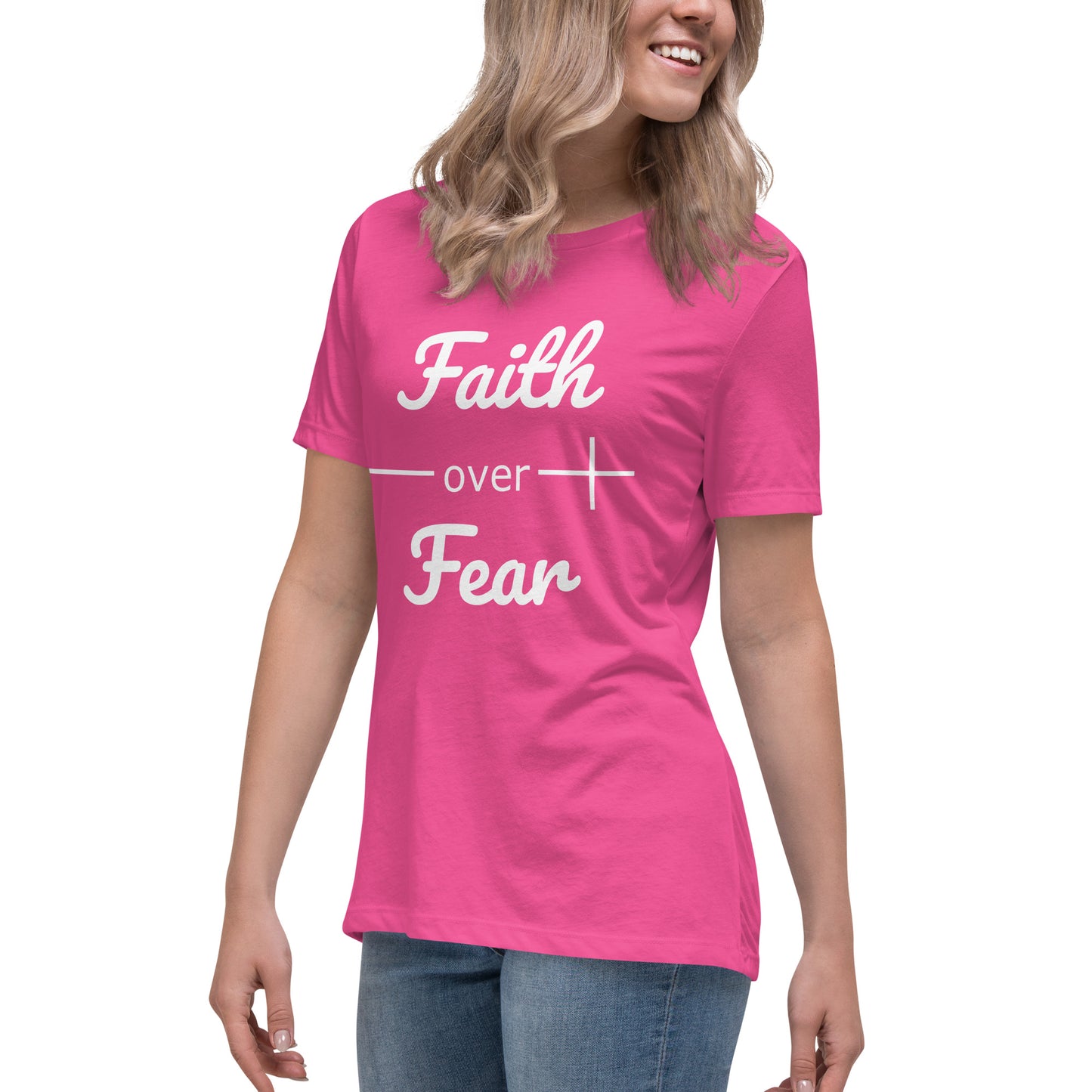 Faith Over Fear Women's Relaxed Fit Christian T-Shirt