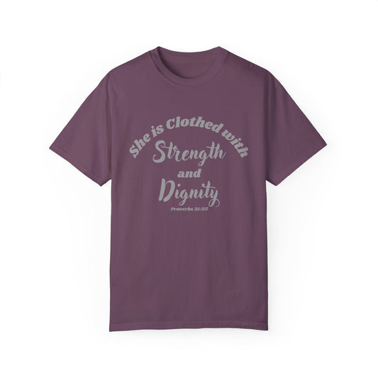 She is Clothed with Strength & Dignity Proverbs 31:25 Women's Christian Tee