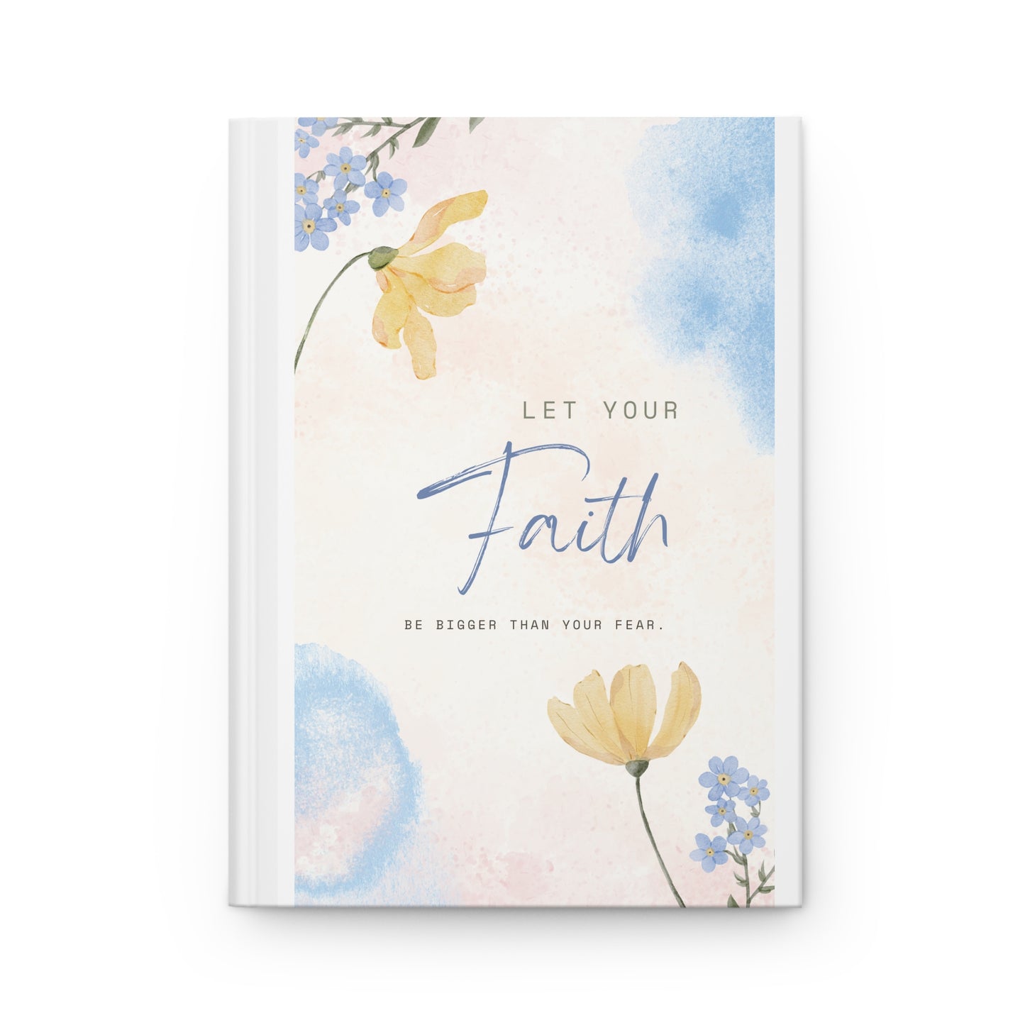 Faith Over Fear Inspirational Floral Hardcover Journal, Faith Journal, Gift for Students, Watercolor Notebook, Prayer Journal, Self-Care Diary