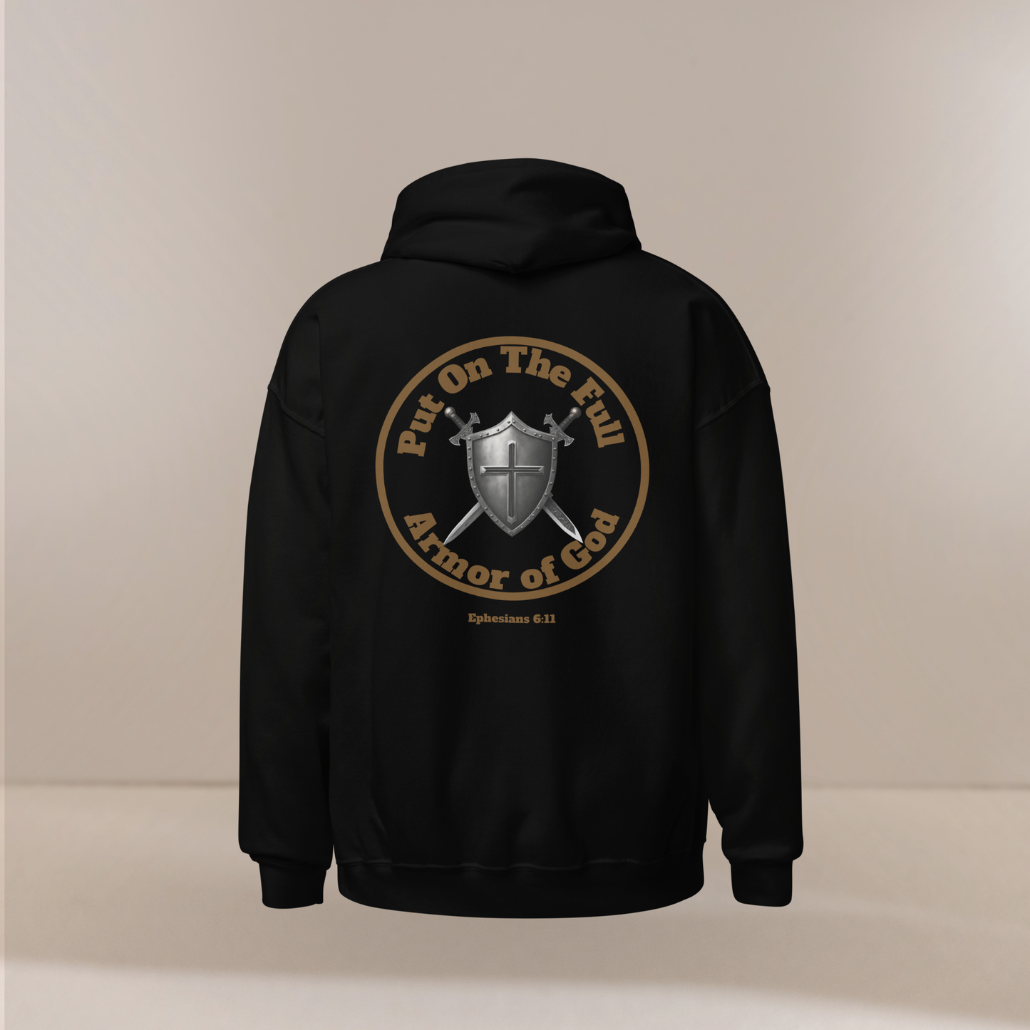 Christian Hoodie Put on the Full Armor of God Ephesians 6:11 Unisex Hoodie