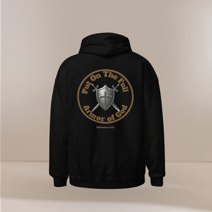 Christian Hoodie Put on the Full Armor of God Ephesians 6:11 Unisex Hoodie