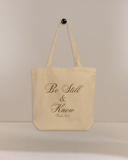 Be Still & Know Psalm 46:10 Christian Bible Verse Eco Tote Bag