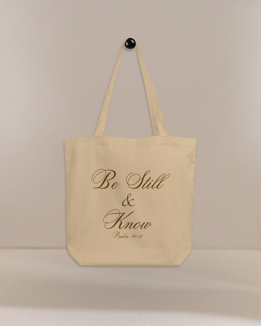 Be Still & Know Psalm 46:10 Christian Bible Verse Eco Tote Bag