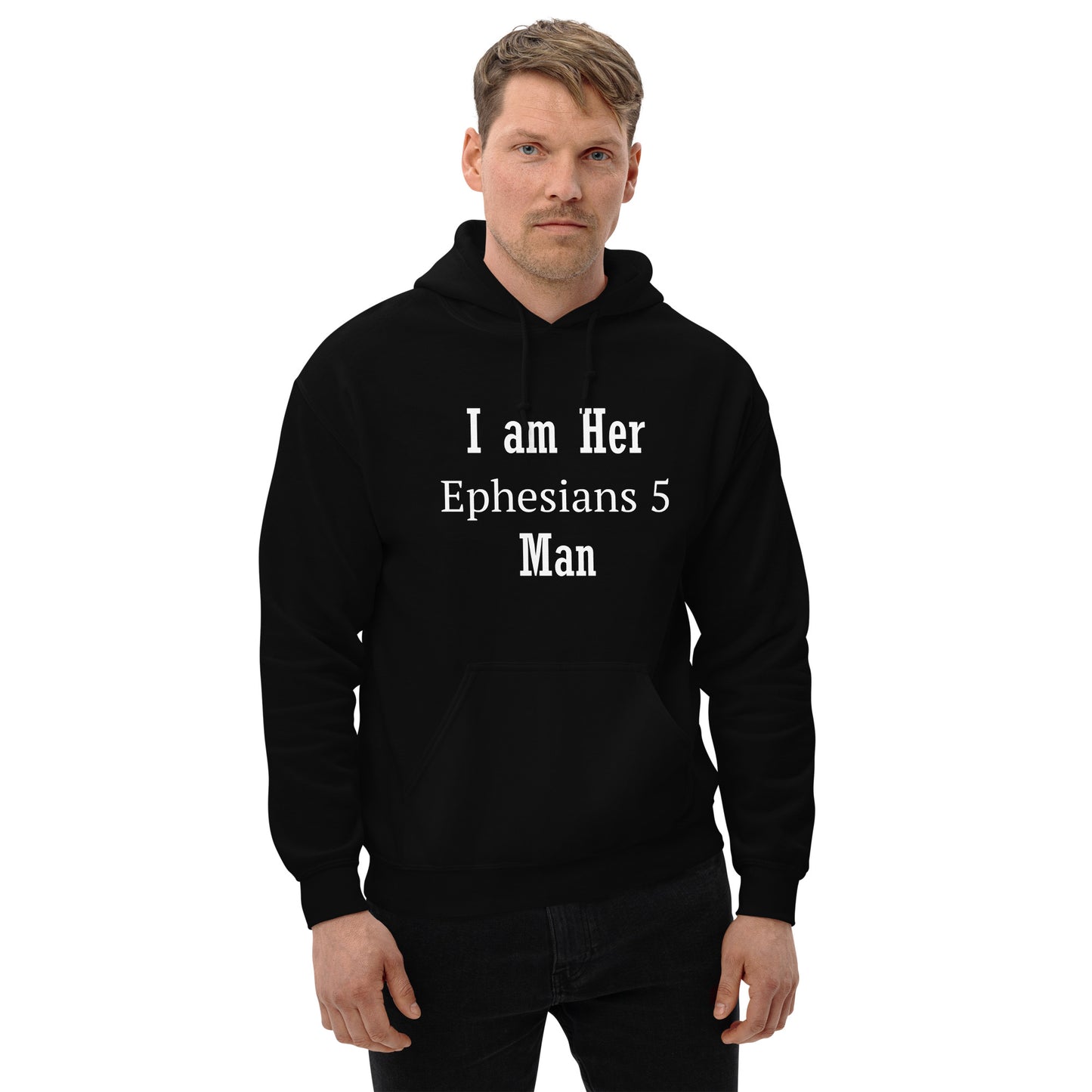 I am Her Ephesians 5 Man Christian Man Bible Verse Hoodie