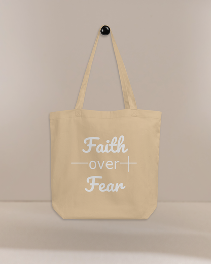 Faith Over Fear Christian Bible Verse Inspirational Eco Tote Bag