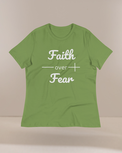 Faith Over Fear Women's Relaxed Fit Christian T-Shirt