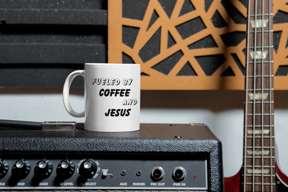 Fueled By Coffee and Jesus Christian 11oz Ceramic Mug