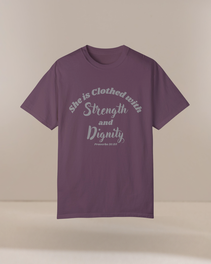 She is Clothed with Strength & Dignity Proverbs 31:25 Women's Christian Tee