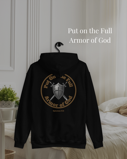 Christian Hoodie Put on the Full Armor of God Ephesians 6:11 Unisex Hoodie