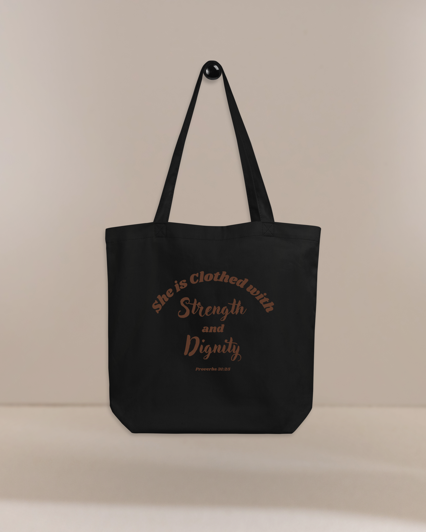 She is Clothed with Strength & Dignity Proverbs 31:25 Bible Verse Eco Tote Bag