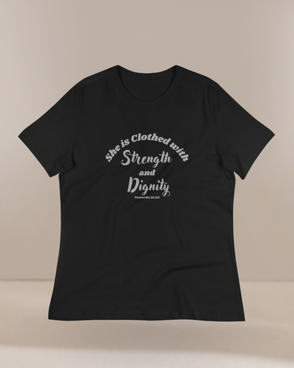 Women's She Is Clothed With Strength & Dignity Proverbs 31 Christian Tee