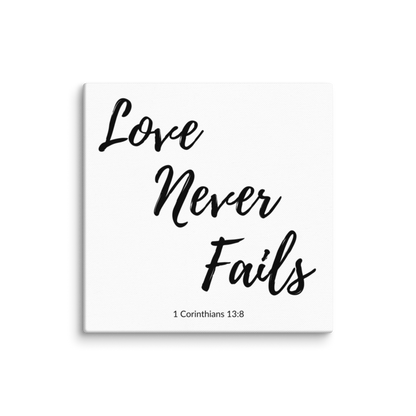 Love Never Fails 8 X 8 Christian Bible Verse Wall Canvas