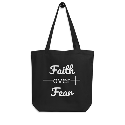 Faith Over Fear Christian Bible Verse Inspirational Eco Tote Bag