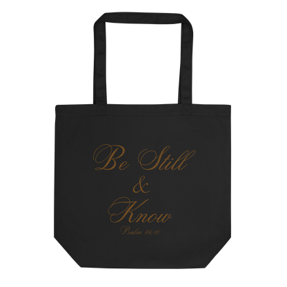 Be Still & Know Psalm 46:10 Christian Bible Verse Eco Tote Bag
