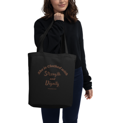 She is Clothed with Strength & Dignity Proverbs 31:25 Bible Verse Eco Tote Bag