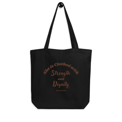 She is Clothed with Strength & Dignity Proverbs 31:25 Bible Verse Eco Tote Bag