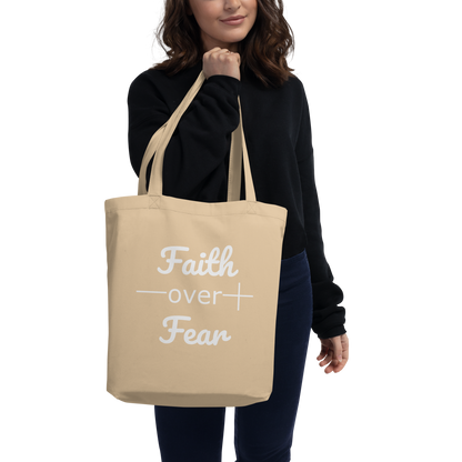 Faith Over Fear Christian Bible Verse Inspirational Eco Tote Bag