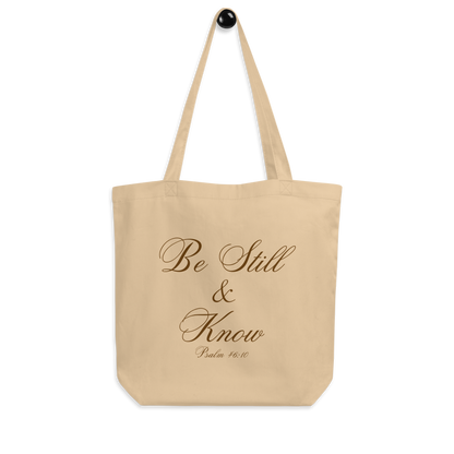 Be Still & Know Psalm 46:10 Christian Bible Verse Eco Tote Bag