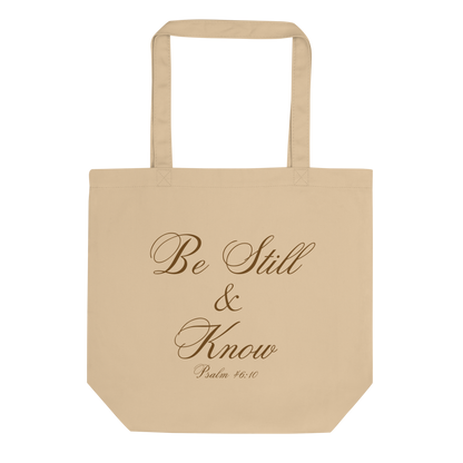 Be Still & Know Psalm 46:10 Christian Bible Verse Eco Tote Bag