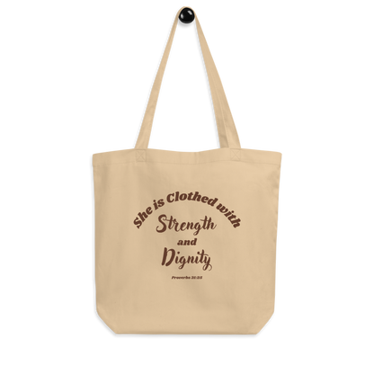 She is Clothed with Strength & Dignity Proverbs 31:25 Bible Verse Eco Tote Bag