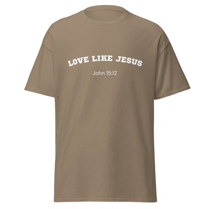 Love Like Jesus John 15:12 Unisex Bible Verse T-Shirt