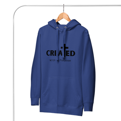 Created With a Purpose Christian Unisex Hoodie - Wear Your Worth