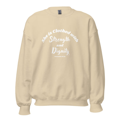She is Clothed with Strength & Dignity Proverbs 31:25 Women's Bible Verse Sweatshirt
