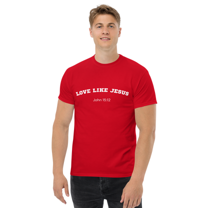 Love Like Jesus John 15:12 Unisex Bible Verse T-Shirt