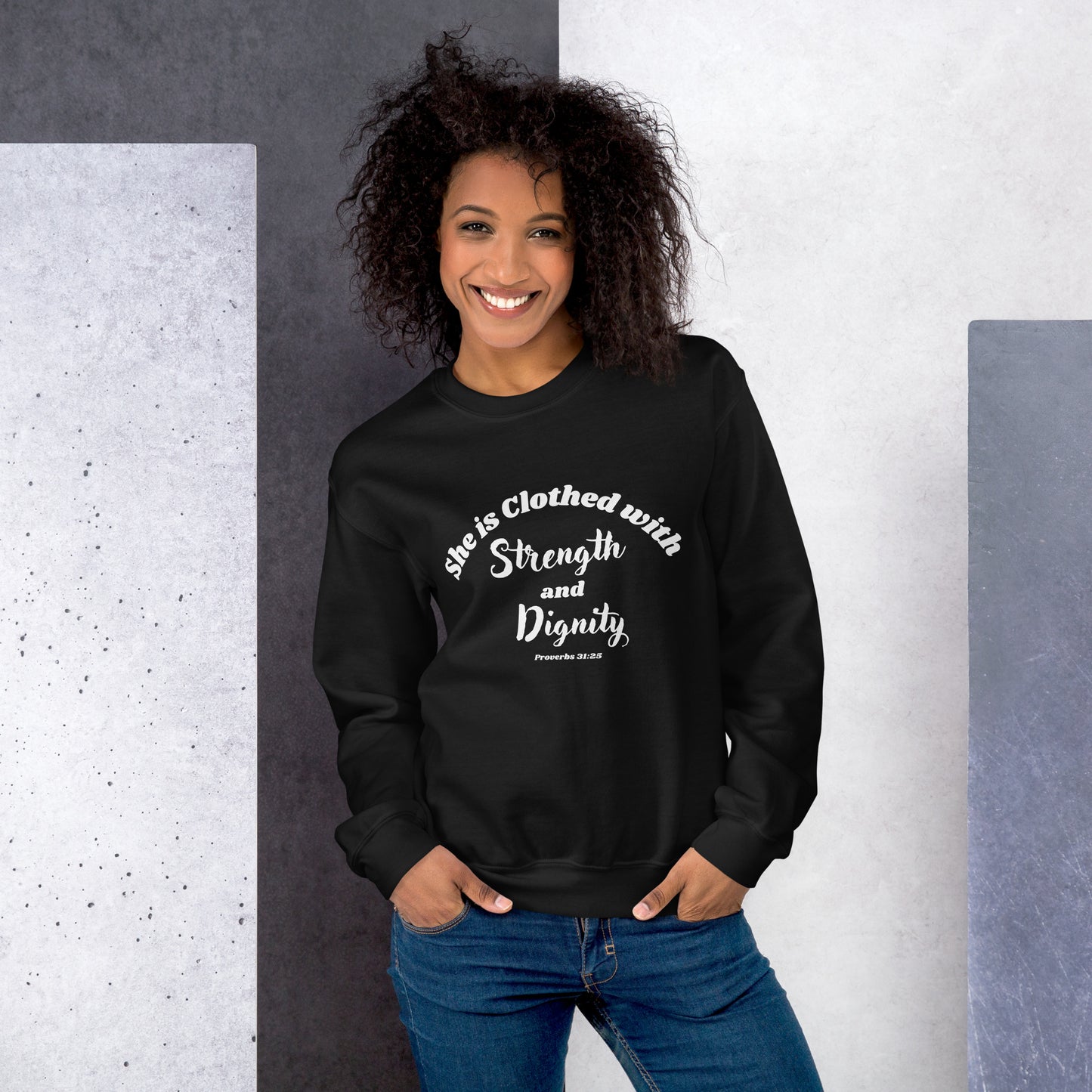 She is Clothed with Strength & Dignity Proverbs 31:25 Women's Bible Verse Sweatshirt