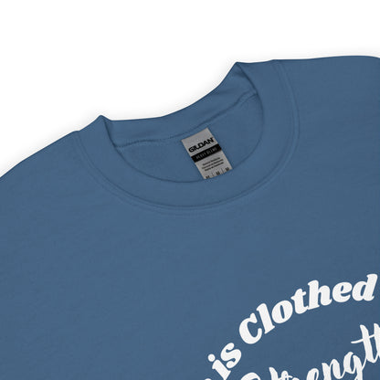 She is Clothed with Strength & Dignity Proverbs 31:25 Women's Bible Verse Sweatshirt