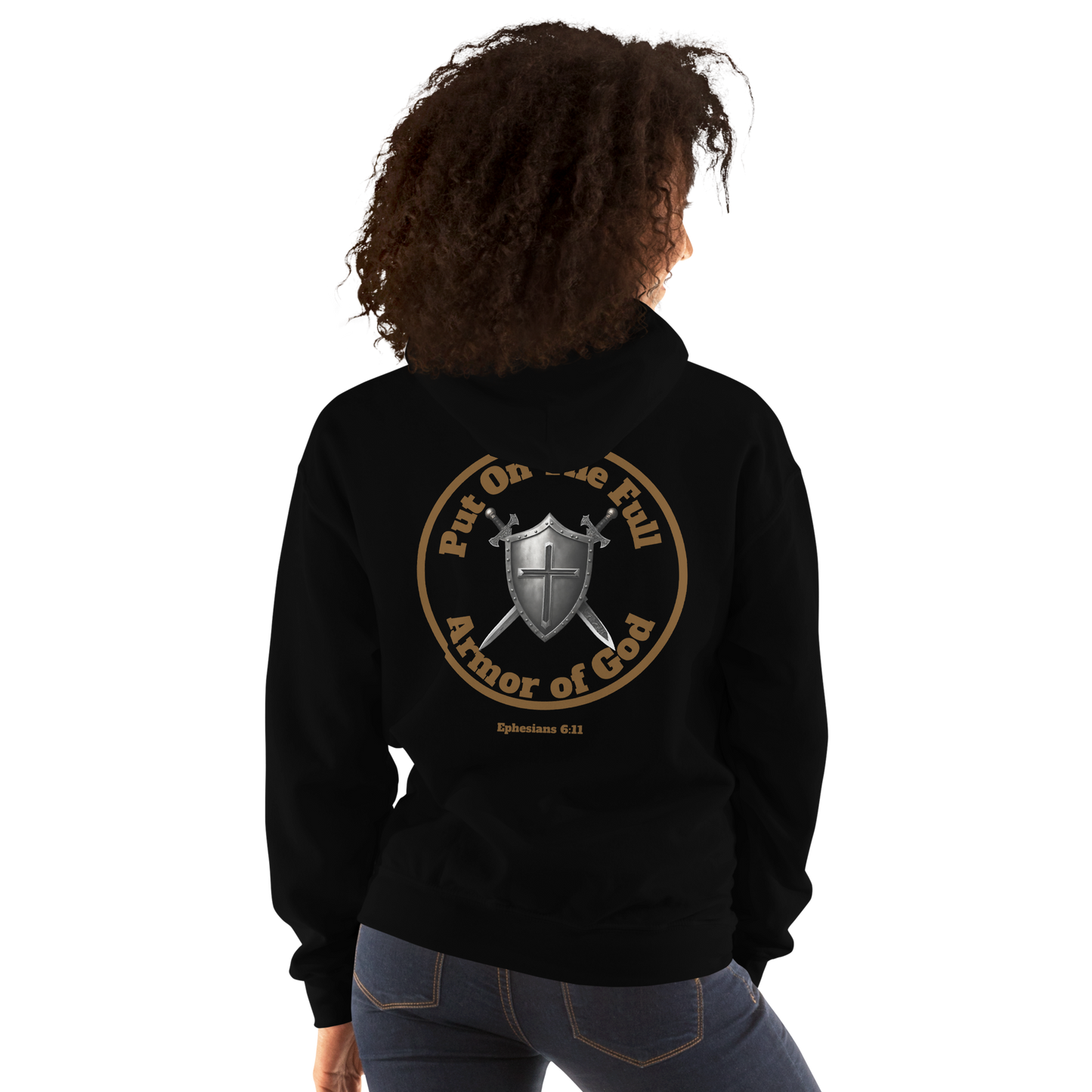 Christian Hoodie Put on the Full Armor of God Ephesians 6:11 Unisex Hoodie