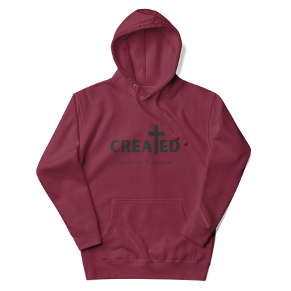 Created With a Purpose Christian Unisex Hoodie - Wear Your Worth